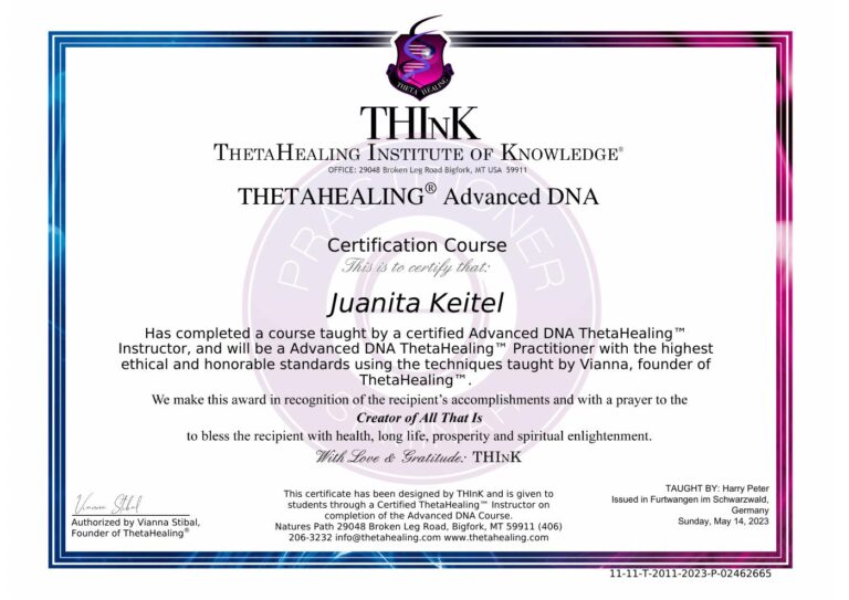 Urkunde ThetaHealing Advanced DNA von Juanita Keitel, ausgestellt vom ThetaHealing Institute of Knowledge, Mai 2023