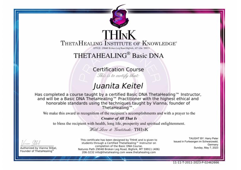 Urkunde ThetaHealing Basic DNA von Juanita Keitel, ausgestellt vom ThetaHealing Institute of Knowledge, Mai 2023